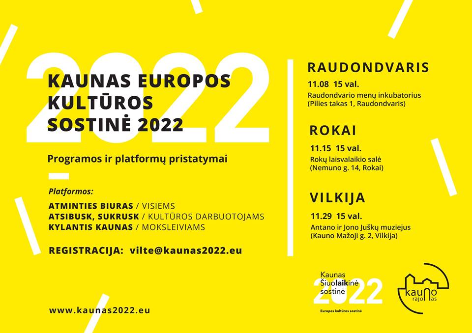 Programos ,,Kaunas Europos kultūros sostinė 2022